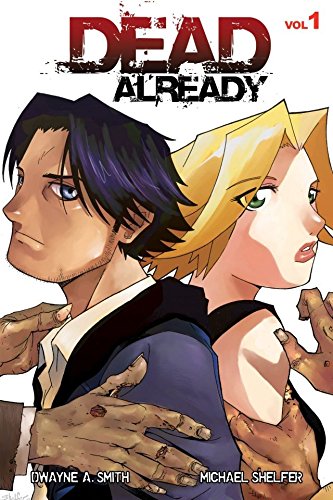 Dead Already, Vol. 1